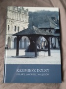 Album Kazimierz Dolny Puławy Janowiec Nałęczów 