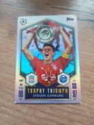 TOPPS MATCH ATTAX 2024/2025 TROPHY TRIUMPH 434 STEVEN GERRARD LIVERPOOL