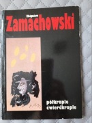 Półkrople ćwierćkrople Zbigniew Zamachowski