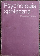 Psychologia społeczna. Stanisław Mika 