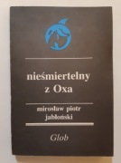 Mirosław Piotr Jabłoński Nieśmiertelny z Oxa 1987r fantastyka