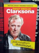 Jeremy Clarkson - Świat według Clarksona Jeśli móglbym dokończyć 