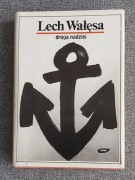 Lech Wałęsa - Droga nadziei