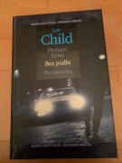 Płonące echo.Bez pudła.Po omacku. Lee Child