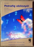 Potrafię obliczyć! Zbiór zadań dla klas IV-VI