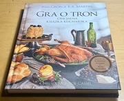 George R.R. Martin Gra O Tron Książka Kucharska Chelsea Monroe