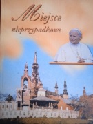 MIEJSCE NIEPRZYPADKOWE - Praca Zbiorowa