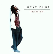 LUCKY DUBE - TRINITY / ŚWIETNE KLASYCZNE REGGAE / WYD.1/ 1995