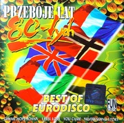 Przeboje Lat 80-tych - Best Of Eurodisco ( CD, 1996)