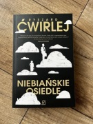NIEBIAŃSKIE OSIEDLE - Ryszard Ćwirlej