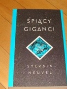 ŚPIĄCY GIGANCI Sylvain Neuvel