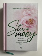 Słowa mocy - Agnieszka Maciąg 