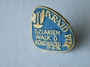 odznaka przypinka PRL IX Rajd PTTK Szlakiem Walk o Kołobrzeg 1974