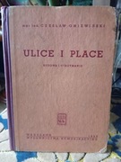 Ulice i place budowa i utrzymanie. Czesław Gniewiński