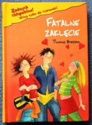 FATALNE ZAKLĘCIE ŻADNYCH CHŁOPCÓW - Thomas Brezina