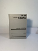 Prawo administracyjne dziś i jutro