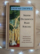 Siedem duchowych praw sukcesu_Deepak Chopra