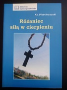 Różaniec siłą w cierpieniu- ks. Piotr Krasuski 