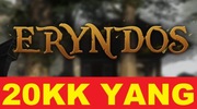 ERYNDOS YANG 20KK 20.000.000 YANG YANGÓW YANGI NOWY SERWER ERYNDOSMT2