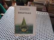 Światełko - Małgorzata Musierowicz 1989