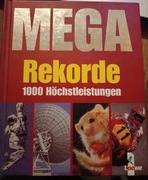 Mega Rekorde. 1000 Höchstleistungen. 