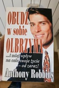Obudź w sobie olbrzyma. Anthony Robbins