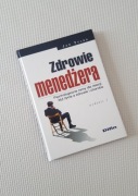 Zdrowie menedżera Jan Tylka