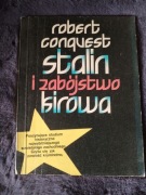 STALIN I ZABÓJSTWO KIROWA - ROBERT CONQUEST