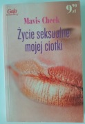 Książka „Życie seksualne mojej ciotki” Mavis Cheek