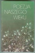 POEZJA NASZEGO WIEKU