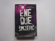 Ene, due, śmierć, M. J. Arlidge