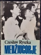 MEDŹIUGORJE, Czesław Ryszka, 1989