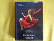 Coraz mniej olśnień - Albena Grabowska