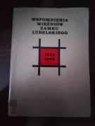 WSPOMNIENIA WIĘŹNIÓW ZAMKU LUBELSKIEGO