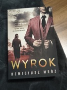 Wyrok Remigiusz Mróz