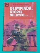 Olimpiada, której nie było... - T. Niewiadomski 1973