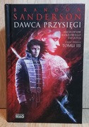 Archiwum Burzowego Światła Dawca przysięgi cz.2 Tom 3 Brandon Sanderson