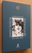 Psem i kością  Recepcja poezji Tomasza Pułki 