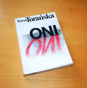 Teresa Torańska Oni Wydanie I