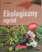 Ekologiczny ogród. Porady eksperta.