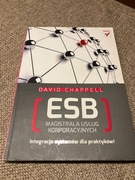 ESB. Magistrala usług korporacyjnych - David Chappell