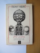 Helmut Kajzar bez końca Epitafia