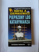 Pieprzony Los Kataryniarza" Rafał A.Ziemkiewicz
