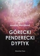 Henryk Mikołaj Górecki, Krzysztof Penderecki, Dyptyk: książka + CD