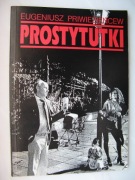 Eugeniusz Priwiezieńcew, Prostytutki, Z AUTOGRAFEM