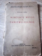 Stara książka ,,Wincenty Witos a Państwo polskie'' z 1936 roku