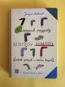 Niesamowite przygody dziesięciu skarpetek. Justyna Bednarek. Książka. 