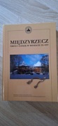 Międzyrzecz.  Gród i zamek w wiekach IX- XIV