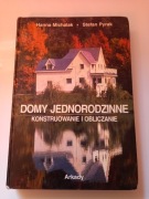 Hanna Michalak Stefan pyrak domy jednorodzinne konstruowanie i obliczanie
