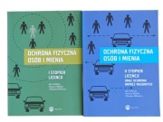 Ochrona fizyczna osób i mienia I i II stopień licencji Wojtal Milewicz